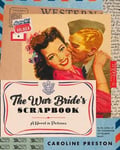 - The War Bride's Scrapbook A Novel in Pictures Bok