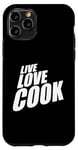 Coque pour iPhone 11 Pro Live Kitchen Love Cook Toque de chef 5 étoiles Cuisine