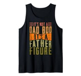 It's not a Dad Bob it's a Father Figure, Funny Saying Retro Tank Top