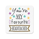 You're My Favourite Headteacher Stars Fridge Magnet - Funny Boss