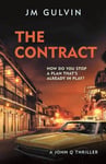 - The Contract A John Q Thriller Bok
