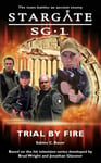 Stargate SG-1: Trial by Fire