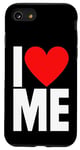 iPhone SE (2020) / 7 / 8 I Love Me - I Red Heart Me - Funny I Love Me Myself And I Case