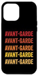 iPhone 12 Pro Max Avant-garde definition, Avant-garde Case