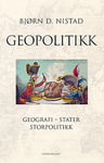 Geopolitikk - geografi - stater - storpolitikk