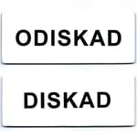 DISKREDA Diskmaskinsskylt ODISKAD/DISKAD Vit-svart 04