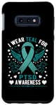 Coque pour Galaxy S10e I Wear TEAL for PTSD Sensibilisation Support