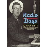 Radio days : 70 visor & hits från film, radio och skiva (häftad)