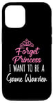 Coque pour iPhone 12/12 Pro Oubliez la princesse, je veux être un gardien de jeu