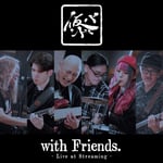 Kari Band - With Friends: Live At Streaming (Japan-Import) (USA-import) CD