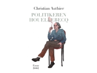 Politikern Houellebecq | Christian Authier | Språk: Danska