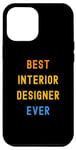 Coque pour iPhone 15 Plus Meilleur designer d'intérieur apprécié