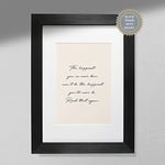 The Happiest You Have Ever Been - Quote Print | Positivity Print | Beige Poster White Frame with Mount A4