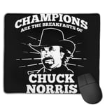 Champions are The Breakfasts of Chuck Norris Customized Designs Non-Slip Rubber Base Gaming Mouse Pads for Mac,22cm×18cm， Pc, Computers. Ideal for Working Or Game