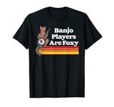 Banjo Players Are Foxy Funny Fox Folk Bluegrass Music Retro T-Shirt