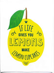 Half a Donkey If Life Gives You Lemons,Make Lemon Cupcakes - Large Cotton Tea Towel
