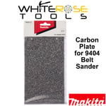 Makita Carbon Plate Fits 9404 Belt Sander Spare Part Repair Kit 193201-8
