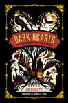 Jim Gigliotti - Dark Hearts The World's Most Famous Horror Writers Bok