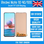 Xiaomi Redmi Note 10 4G/10S TFT Incell LCD Screen Display Touch Digitizer Glass