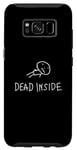 Coque pour Galaxy S8 Dead Inside Funny Badly Drawn Stickman