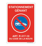 AUA SIGNALETIQUE - Panneau Signalisation avec Coins arrondis - Stationnement Gênant Article. R 417-10 du Code De La Route - 350x490 mm, PVC 1.5mm