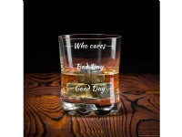 Froster Whiskey glass Who cares
