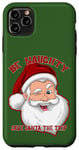 iPhone 11 Pro Max BE NAUGHTY SAVE SANTA A TRIP Funny Christmas Holiday Case