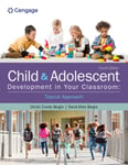 Christi Crosby Bergin - Child and Adolescent Development in Your Classroom, Topical Approach Bok
