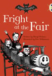 Sheryl Webster - Bug Club Independent Fiction Year Two White A The Fang Family: Fright at the Fair Bok