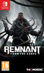 Remnant : From The Ashes Switch