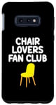 Coque pour Galaxy S10e Fauteuil Amoureux Fan Club Assise Confortable