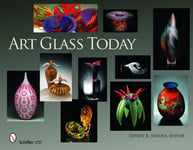 editor, Jeffrey B. Snyder - Art Glass Today Bok