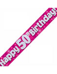 Happy 50th Birthday - 2,7 Meter Rosa og Sølvfarget Holografisk Banner