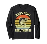 Bass Fish reel them in Perch Fish Fishing Angler Predator Long Sleeve T-Shirt