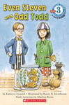 Kathryn Cristaldi - Even Steven and Odd Todd (Scholastic Reader, Level 3) Bok