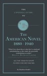 Stephen Fender - The Connell Guide to American Novel 1880-1940 Bok