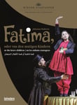 - Doderer: Fatima, Oder Von Den Mutigen Kindern: Wiener Staatsoper (Bayl) DVD