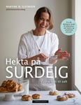 Martine M. Sletmoen - Hekta på surdeig deilig bakst med søtt og salt Bok