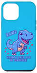 iPhone 13 Pro Max Rawr Means I Love You In Dinosaur with Big Blue Dinosaur Case