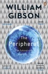 William Gibson - The Peripheral Now a major new TV series with Amazon Prime Bok