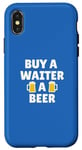 Coque pour iPhone X/XS Serveur | Achetez une bière à un serveur | Slogan d'appréciation amusant
