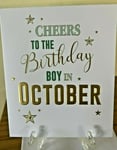 Born In October Birthday Card Male - Foil - Premium Quality - Cherry Orchard