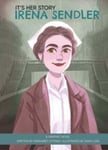 It&#039;s Her Story Irena Sendler a Graphic Novel