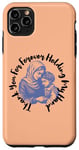 iPhone 11 Pro Max Peach Forever Holding My Hand Mother and Child Connection Case