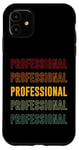 iPhone 11 Professional Pride, Professional Case