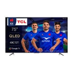 TV TCL 75'' 4K QLED Google TV - TCL5901292520151 - Neuf