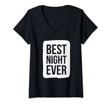 Womens Best Night Ever | Group Team Event Outfits Partner Party V-Neck T-Shirt