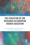 Alessandra Molino - The Evolution of EMI Research in European Higher Education Bok