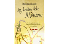 Jag Heter Inte Miriam (Pb) | Majgull Axelsson | Språk: Danska