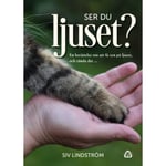 Ser du ljuset? (bok, danskt band)